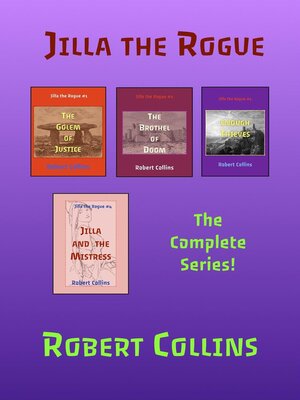 cover image of Jilla the Rogue: The Complete Series